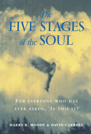 The Five Stages Of The Soul : Charting The Spiritual Passages That Shape Our Lives-9780712670913