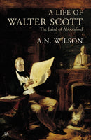 A Life Of Walter Scott : The Laird of Abbotsford-9780712697545