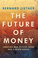 The Future Of Money-9780712699914