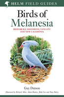 Field guide to Birds of Melanesia : Bismarcks, Solomons, Vanuatu and New Caledonia-9780713665406