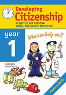 Developing Citizenship: Year1 : Activities for Personal, Social and Health Education-9780713671179