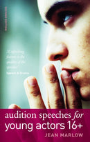 Audition Speeches for Young Actors 16+-9780713678895
