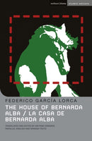 The House Of Bernarda Alba : La casa de Bernarda Alba-9780713686777