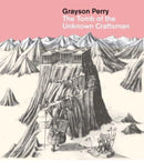 Grayson Perry: The Tomb of the Unknown Craftsman-9780714118321