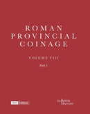 Roman Provincial Coinage VIII : Philip (AD 244-249)-9780714118338