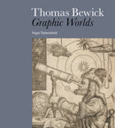 Thomas Bewick : Graphic Worlds-9780714126913