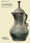 Object in Focus: The Asante Ewer