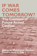 If War Comes Tomorrow? : The Contours of Future Armed Conflict-9780714643687