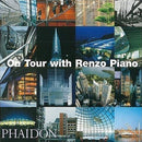 On Tour with Renzo Piano-9780714843414