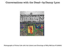 Conversations with the Dead : Photographs of Prison Life with the Letters and Drawings of Billy McCune
