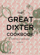 The Great Dixter Cookbook : Recipes from an English Garden-9780714874005
