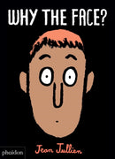 Why The Face?-9780714877198