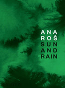 Ana Ros : Sun and Rain-9780714879307
