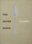 The Silver Spoon Classic-9780714879345
