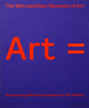 Art = : Discovering Infinite Connections in Art History-9780714879420