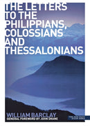 The Letters to the Philippians, Colossians and Thessalonians-9780715209004