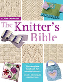The Knitter''s Bible