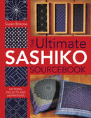 The Ultimate Sashiko Sourcebook : Patterns, Projects and Inspiration-9780715318478