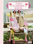Tilda''s Summer Ideas