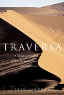Traversa : A Solo Walk Across Africa, from the Skeleton Coast to the Indian Ocean-9780715637678