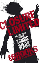Closure Limited : And Other Zombie Tales-9780715642931