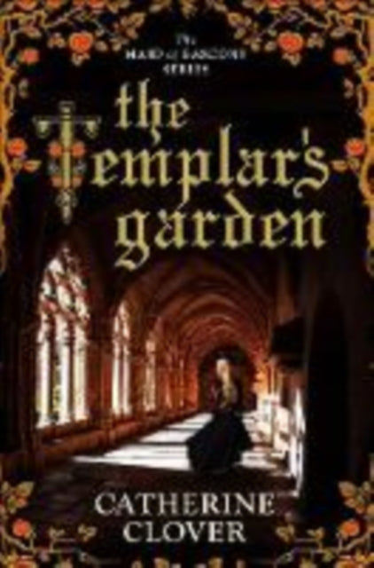 The Templar's Garden-9780715653890