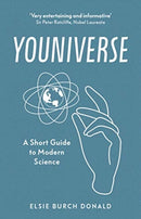 Youniverse : A Short Guide to Modern Science-9780715654224
