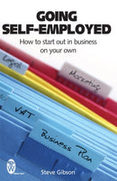 Going Self-Employed : How to Start Out in Business on Your Own-9780716021889