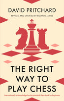 Right Way to Play Chess
