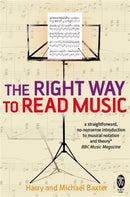 The Right Way to Read Music : Learn the basics of music notation and theory-9780716022008