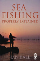 Sea Fishing Properly Explained-9780716022015