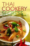 Thai Cookery Secrets : How to cook delicious curries and pad thai-9780716022275