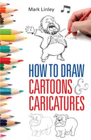 How To Draw Cartoons and Caricatures-9780716023517