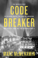 Code-Breaker : The untold story of Richard Hayes, the Dublin librarian who helped turn the tide of WWII-9780717181612
