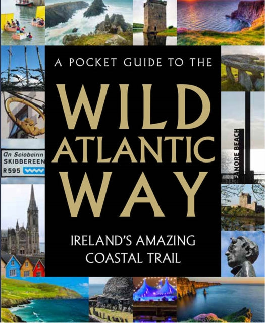 A Pocket Guide to the Wild Atlantic Way-9780717186006