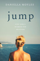 Jump : One Girl's Search for Meaning-9780717186723
