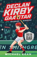 Declan Kirby - GAA Star : Over the Bar-9780717190522