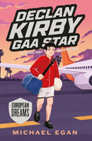Declan Kirby - GAA Star : European Dreams-9780717190546