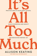 It''s All Too Much