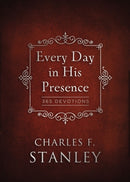 Every Day in His Presence : A Daily Devotional for Finding Peace and Purpose (365 Devotions - Inspiration for Every Day of the Year)-9780718011932