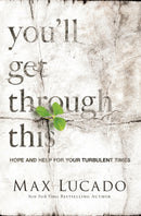 You''ll Get Through This