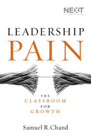 Leadership Pain : The Classroom for Growth-9780718031596
