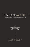 Tailor Made : Discover the Secret to Who God Created You to Be-9780718075057
