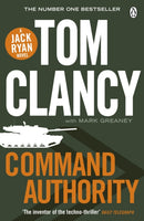 Command Authority : INSPIRATION FOR THE THRILLING AMAZON PRIME SERIES JACK RYAN-9780718179229