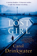 The Lost Girl : A captivating tale of mystery and intrigue. Perfect for fans of Dinah Jefferies-9780718183110