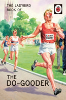 The Ladybird Book of The Do-Gooder-9780718184476