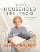 Mary''s Household Tips and Tricks