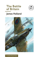 The Battle of Britain: Book 2 of the Ladybird Expert History of the Second World War-9780718186296