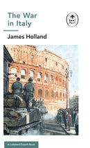The War in Italy: A Ladybird Expert Book : (WW2