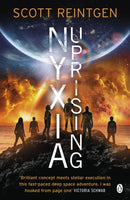 Nyxia Uprising : The Nyxia Triad-9780718187330